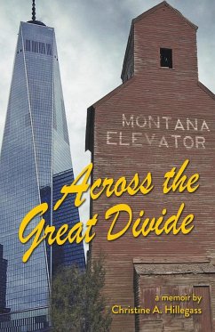 Across the Great Divide - Hillegass, Christine A.