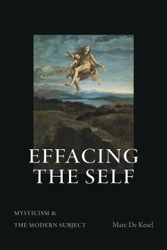 Effacing the Self - De Kesel, Marc