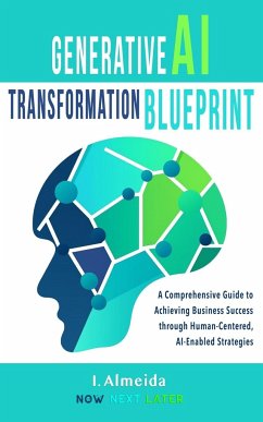 Generative AI Transformation Blueprint - Almeida, I.