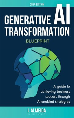 Generative AI Transformation Blueprint - Almeida, I.