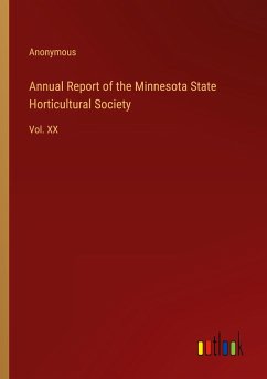 Annual Report of the Minnesota State Horticultural Society - Anonymous
