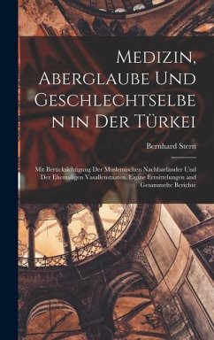 Cover Medizin, Aberglaube Und Geschlechtselben in Der Türkei