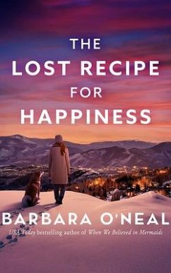The Lost Recipe for Happiness - O'Neal, Barbara