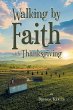 Walking by Faith with Thanksgiving - Bild 1