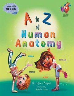 A to Z of Human Anatomy - Mulyadi, Lufiani