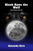 Black Runs the Wolf (Cursed Wolves, #1) (eBook, ePUB)