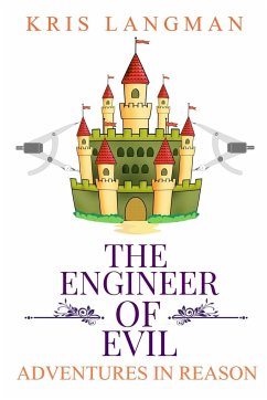 The Engineer of Evil - Langman, Kris