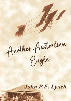 Another Australian Eagle - Lynch, John P F