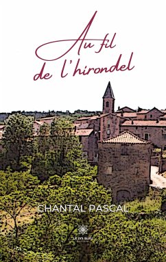 Au fil de l'hirondel - Chantal Pascal