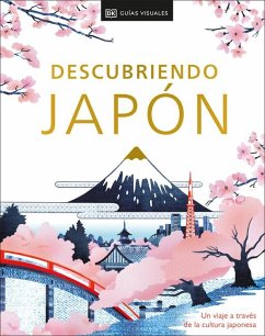 Descubriendo Japón (Be More Japan) - Dk Eyewitness