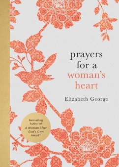 Prayers for a Woman's Heart - George, Elizabeth