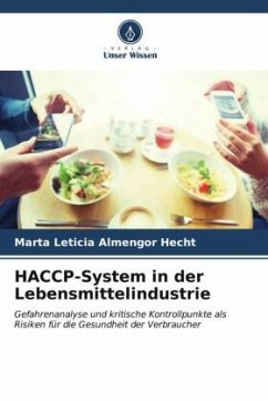 HACCP-System in der Lebensmittelindustrie - Almengor Hecht, Marta Leticia