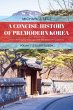 Concise History of Premodern Korea - Bild 1