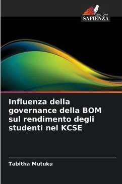 Influenza della governance della BOM sul rendimento degli studenti nel KCSE - Mutuku, Tabitha