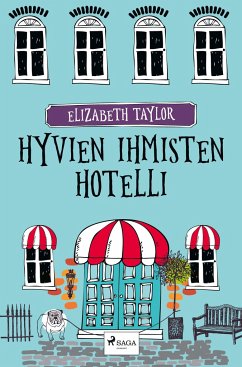 Hyvien ihmisten hotelli - Taylor, Elizabeth