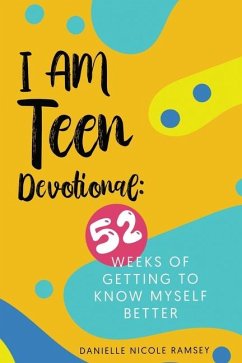 I Am Teen Devotional - Nicole Ramsey, Danielle