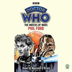 Doctor Who: The Waters of Mars - Ford, Phil