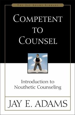 Competent to Counsel - Adams, Jay E