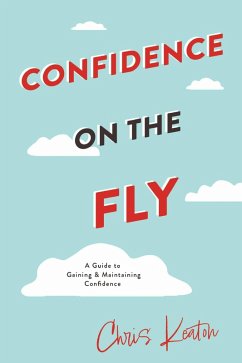 Cover Confidence On The Fly (eBook, ePUB)