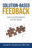Solution-Based Feedback (eBook, ePUB) Solution-Based Feedback (eBook, ePUB)