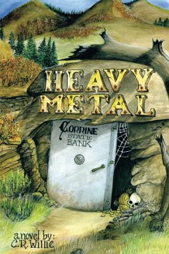 Heavy Metal (eBook, ePUB) - Willie, C. R.