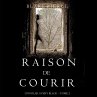 Raison de Courir (Un Polar Avery Black... - Bild 1