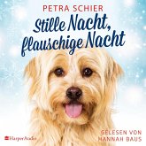 Stille Nacht, flauschige Nacht (ungekürzt) (MP3-Download)