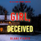 Girl, Deceived (An Ella Dark FBI Suspense Thriller—Book 15) (MP3-Download)