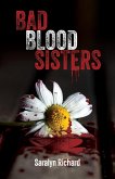 Bad Blood Sisters (eBook, ePUB)