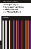 Schwarzer Feminismus und die Grenzen des Menschseins (eBook, ePUB)