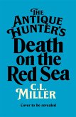 The Antique Hunters: Death on the Red Sea (eBook, ePUB)