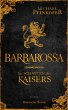 Barbarossa - Im Schatten des Kaisers  ... - Bild 1