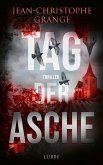 Tag der Asche / Pierre Niémans Bd.3  (Mängelexemplar)