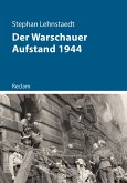 Der Warschauer Aufstand 1944 (eBook, ePUB)