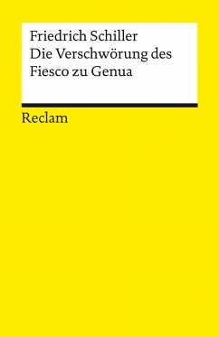 Die Verschwörung des Fiesco zu Genua. Ein republikanisches Trauerspiel (eBook, ePUB) - Schiller, Friedrich