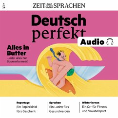 Deutsch lernen Audio –Alles in Butter (MP3-Download) - Begisheva, Alia