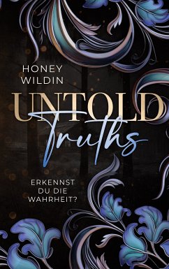 Untold Truths (eBook, ePUB) - Wildin, Honey