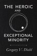 The Heroic and Exceptional Minority... - Bild 1