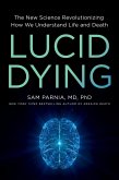 Lucid Dying (eBook, ePUB)