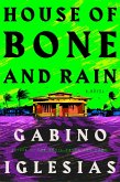 House of Bone and Rain (eBook, ePUB)