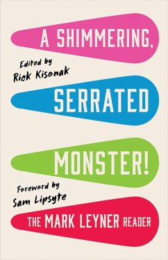 A Shimmering, Serrated Monster! (eBook, ePUB) - Leyner, Mark