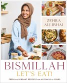 Bismillah, Let's Eat! (eBook, ePUB)
