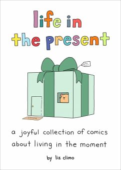 Life in the Present (eBook, ePUB) - Climo, Liz