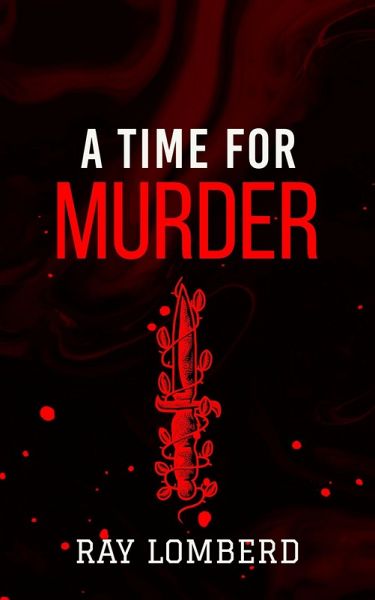 A Time For Murder (eBook, ePUB)