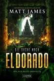 DIE SUCHE NACH EL DORADO (eBook, ePUB)