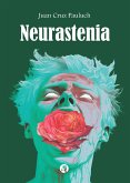 Neurastenia (eBook, ePUB)