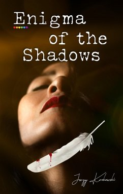 Enigma of the Shadows (eBook, ePUB) - Krokowski, Jerzy