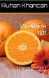 Vitamins 101: A Beginner's Guide to a... - Bild 1