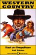 WESTERN COUNTRY 555: Stadt der... - Bild 1