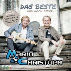 Das Beste Und Noch Mehr... - Mario & Christoph